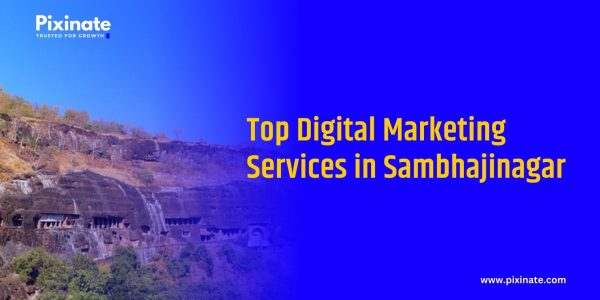 Top Digital Marketing Services in Sambhajinagar